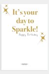 It's Your Time To Sparkle