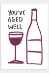 You've Aged Well