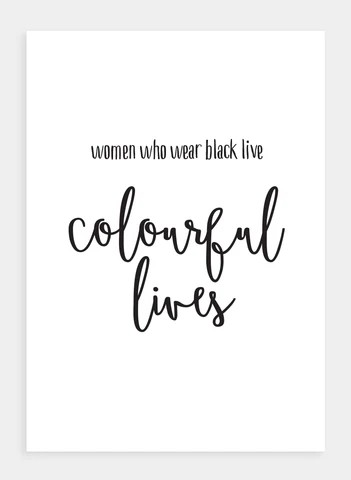 Women Who Wear Black